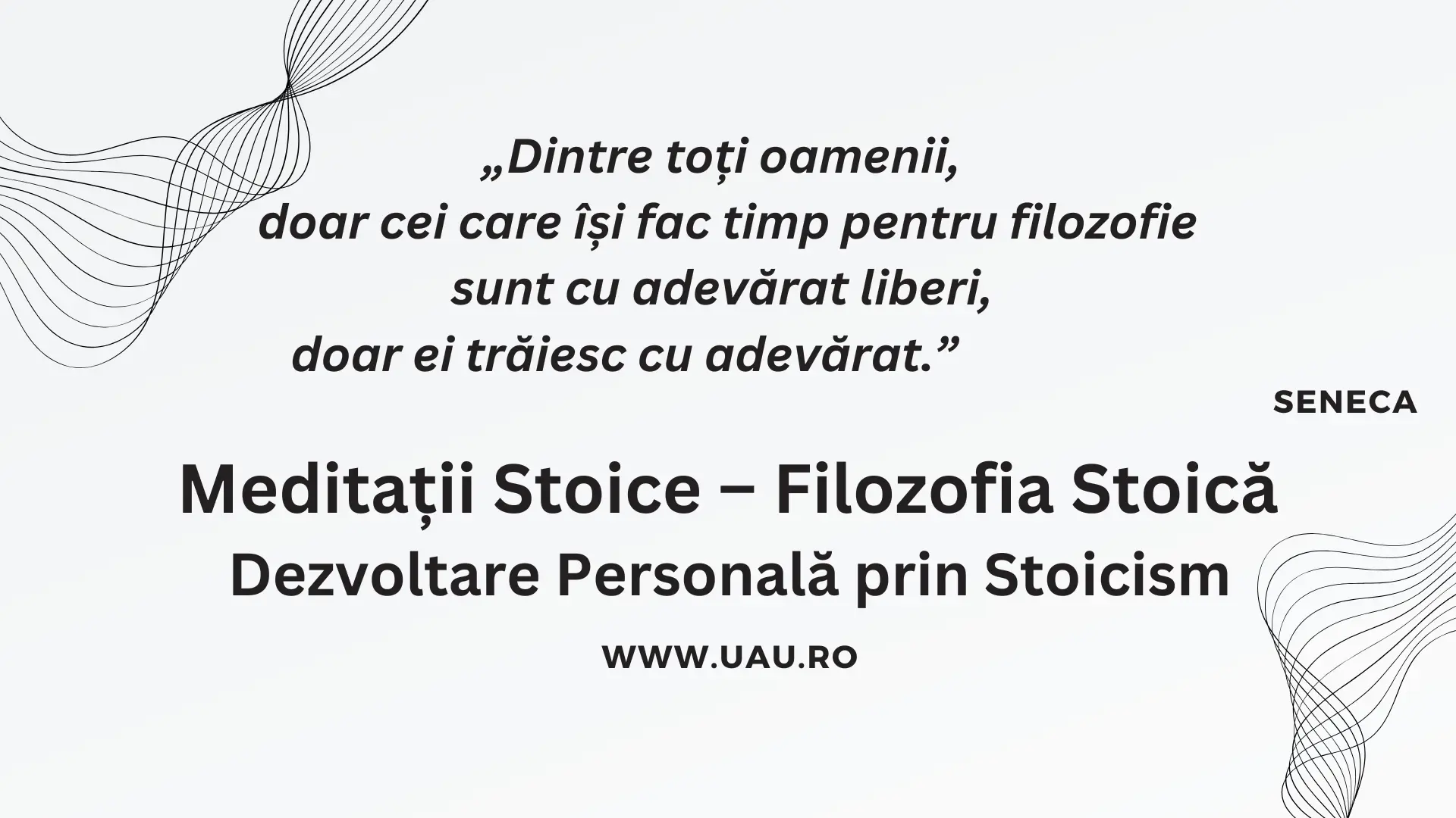 Meditații Stoice - Filozofia Stoică - Dezvoltare Personală prin Stoicism